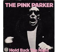 GRAHAM PARKER - The Pink Parker: Hold Back the Night (Pink Vinyl) [7" VINYL]