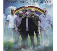 Graham Parker & Rumour - Three Chords Good [VINYL]