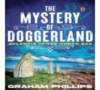 Graham Phillips Mystery of Doggerland Paperback Book Graham Phillips Multicolor