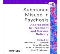 Graham Substance Misuse in Psychosis Hardcover Book Graham Multicolor