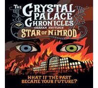 Graham Whitlock Crystal Palace Chronicles Paperback Book Graham Whitlock Multicolor