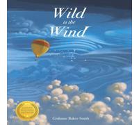 Grahame Baker-Smith Wild is the Wind Paperback Book Grahame Baker-Smith Multicolor