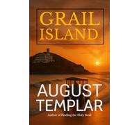 Grail Island (The Burgh Island Trilogy)