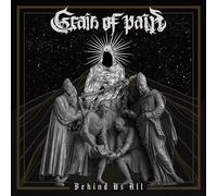 Grain Of Pain - Behind Us All [VINYL]