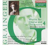 Grainger: Choral Works, Vol.4