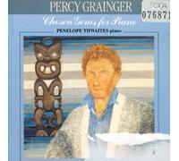 Grainger: Chosen Gems for Piano