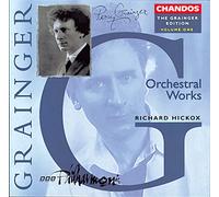 Grainger Edition, Vol.1 - Orchestral Works 1