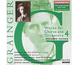 Grainger Edition, Vol.11 - Choral Works 4