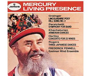 Grainger: Lincolnshire Posy / Persichetti: Symphony for Band / Khachaturian: Armenian Dances / Hartley: Concerto for 23 Winds / Rogers: Three Japanese Dances