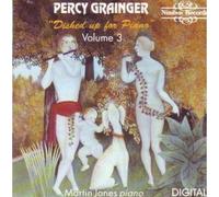 Grainger Percy - Dished Up for Piano Vol 3