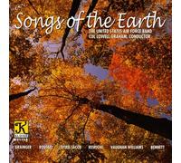 GRAINGER/UNITED STATES AIR FORCE BAND/GRAHAM - Songs of the Earth