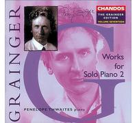 Grainger: Works for Solo Piano Vol.2