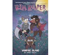 Graley, Sarah - Kim Reaper Vol. 2: Vampire Island: Vampire Island (KIM REAPER TP)