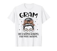 GRAM Like A Normal Grandma Only More Awesome Mother's Day T-Shirt