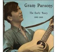 Gram Parsons - The Early Years