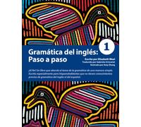Gram?tica del ingl?s: Paso a paso 1