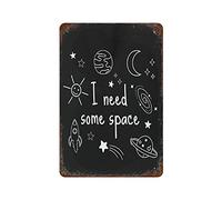 graman Vintage Wall Decor Iron Painting Vertical Plate I Need Some Space Retro Tin Signs,Kitchen Decor Vintage Metal Tin Sign,Wall Decor for Bars,Home Beer 11.8"×7.9"