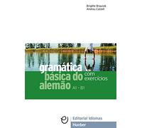 Gramática básica do alemão. Grammatik: Com exercícios