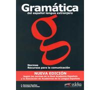 Gramatica de espanol lengua extranjera: Libro (new edition 2011) (Gramática comunicativa del español)