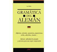 Gramática del alemán: Manual completo de gramática alemana con ejercicios prácticos