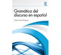 Gramatica del discurso en espanol