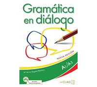 Gramatica en dialogo - Nueva edicion: Libro + audio descargable - Iniciaci