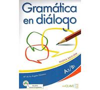 Gramatica en dialogo - Nueva edicion: Libro + audio descargable - Intermed
