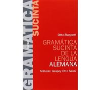 Gramatica Sucinta De LA Lengua Alemana