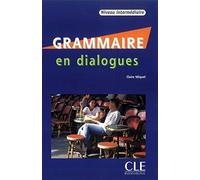 Grammaire en dialogues: Livre intermediaire & CD-audio (B1/B2)