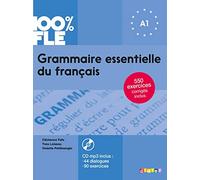Grammaire essentielle du francais: Livre + CD A1 (100% FLE)