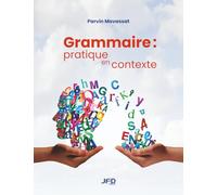 Grammaire : pratique en contexte
