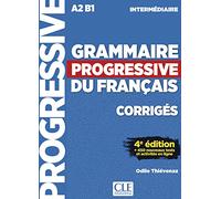 Grammaire progressive du français - Intermediate - Answer book + Online - 3rd ed. (680 ex.)