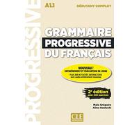 Grammaire progressive du français - Niveau débutant (A1.1) + CD: Livre debutant compl