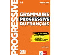 Grammaire progressive du français - Niveau débutant - Deutsche Ausgabe: Mit 450 neuen Übungen online. Schülerbuch + Audio-CD + Online