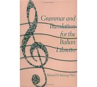 Grammar and Translation for the Italian Libretto