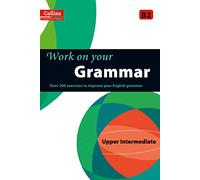 Grammar: B2 (Collins Work on Your...)