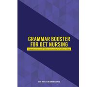 Grammar Booster for OET Nursing: Language and grammar for effective communication in healthcare settings