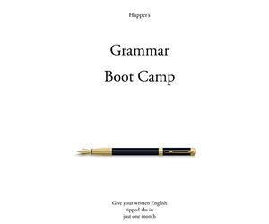 Grammar Boot Camp: Give your written English ripped abs in just one month