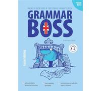 Grammar Boss: Angielski biznesowy w ćwiczeniach gramatycznych Poziom A2-B2. Nagrania mp3 do pobrania