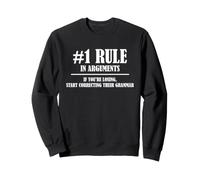 Grammar Correction Humor for Arguments and English Teachers Sweatshirt