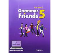 Grammar Friends: 5: Student Book – Oxford University Press