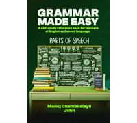 Grammar Made Easy: A self-study reference book for learners of English as a second language