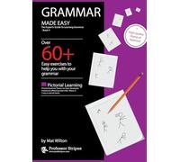 Grammar Made Easy: The Expert's Guide to Learning Grammar - Book 4 from Prof. Stripes
