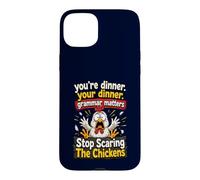Grammar Matters Stop Scaring The Chickens Funny Teacher Joke Case for iPhone 15 Plus
