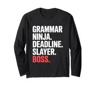 Grammar Ninja Deadline Slayer Boss Editor Writer Long Sleeve T-Shirt