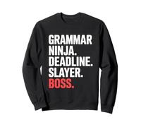 Grammar Ninja Deadline Slayer Boss Editor Writer Sweatshirt