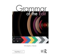Grammar of the Edit: Fourth Edition