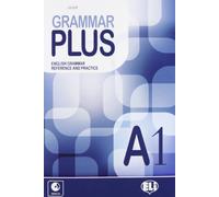 Grammar Plus - English Grammar Reference and Practice: Grammar Plus A1 + Audio CD