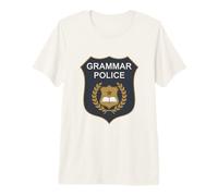 Grammar Police Badge to Serve and Correct English Teacher Premium T-Shirt