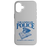 Grammar Police To Serve And Correct Case for iPhone 16 Plus